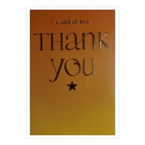 Greeting Card- A Great Big Thank You