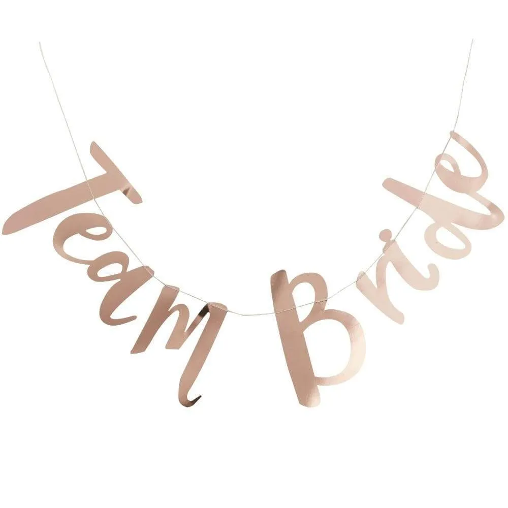 Team Bride Banner - Rose Gold